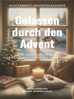 cover image of Gelassen durch den Advent